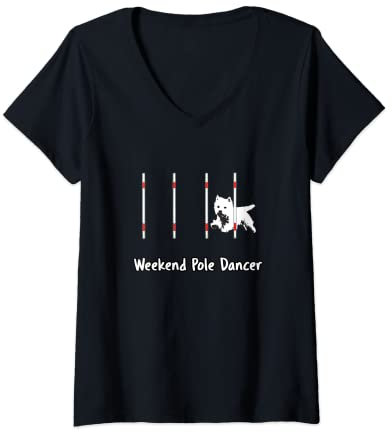 Damen Agility-T-Shirt für Hunde, Wochenende Pole Dancer mit Westie T-Shirt mit V-Ausschnitt