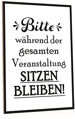 GRAVURZEILE Holzschild mit Spruch - Bitte sitzen bleiben - Witziger Lustiger Kunstdruck auf Holz für Sie & Ihn - Wand Dekoration im Vintage Look für Klo Toilette & Badezimmer
