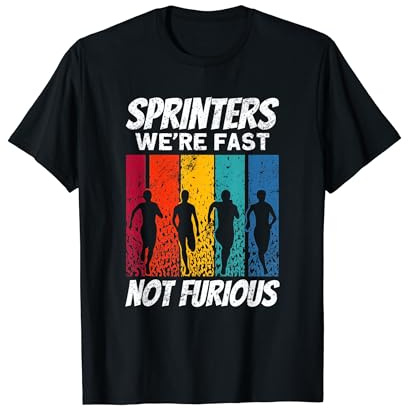 Sprinter: Wir sind schnell, nicht wütend, Leichtathletik T-Shirt