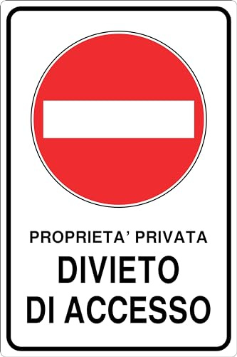 GLOBAL CARTELLO IN LAMIERA SCATOLATA RETTANGOLO 60X40 cm - PROPRIETA' PRIVATA DIVIETO DI ACCESSO - SEGNALE CATARIFRAGENTE (Classe 1)