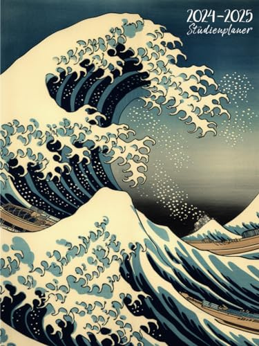 Studienplaner 2024/2025 Die große Welle: Hokusai-Thema Semesterplaner 24/25 August 24 - Juli 25, Hausaufgabenheft für Schüler in der Grundschule, ... Vorlesungsplan uvm, ca. DIN A4