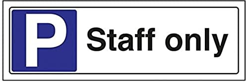 VSafety, cartello di parcheggio con scritta Staff Only Parking Parking Parcheggio, orizzontale, 300 mm x 100 mm – 1 mm