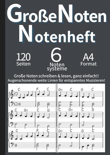 Große Notenlinien Notenheft - Doppelseite für Musiker (A4): Notenheft mit Doppel- und Einzelnotensystem - Ideal für Erwachsene, Senioren & Sehschwache ... (Schlüssel & Linien: Notenhefte, Band 7)