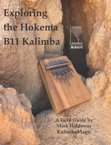 Exploring the Hokema B11 Kalimba