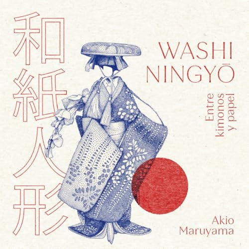 Washi Ningyo: entre kimonos y papel (Catálogos exposiciones EMOZ)