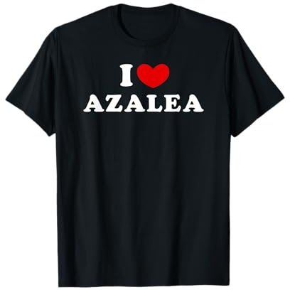 I Love Azalea, I Heart Azalea T-Shirt