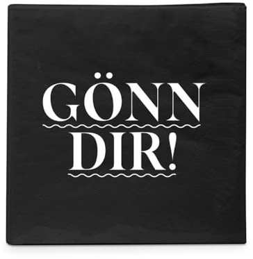 20 kleine Cocktail-Servietten Sprüche Gönn Dir als Tischdeko. Papierservietten mit Motiv. Auch für Decoupage und Serviettentechnik 25x25cm