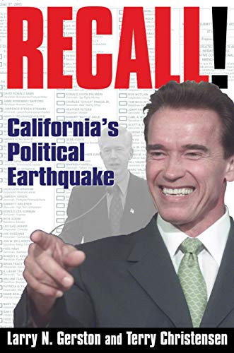 Recall!: California's Political Earthquake (English Edition)