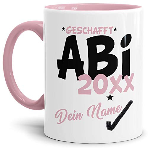 Abi-Tasse Geschafft Abi 20XX - Selbst gestalten mit Jahr und Name zum bestandenen Abitur/Schule/Lehrer/personalisierte Geschenk-Idee/Innen & Henkel Rosa