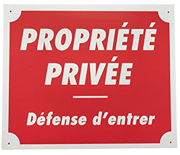 Januel Schild Privée Défense d'Entrer – Schild mit Hinweisschild – 30 x 25 cm – rot & weiß – Aluminium 0,5 mm – UV-beständig