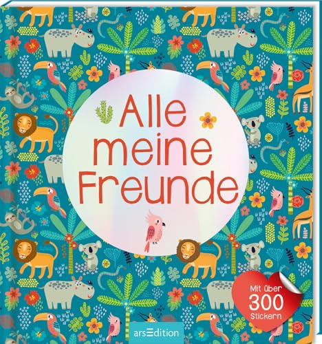 Alle meine Freunde – Dschungel | Mit über 300 Stickern: Freundebuch für Kindergarten und Grundschule (Alle meine Freunde – Alben mit über 300 Stickern)