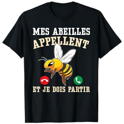 Abeille Drôle Apiculteur Miel Mes Abeilles Appellent T-Shirt