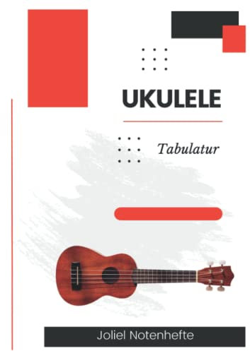 Ukulele Tabellen: Halte deine Akkorde in diesem Notenheft fest I Für Schüler und Lehrer I Von einfachen Grundakkorden bis zu verschiebbare Akkorden.