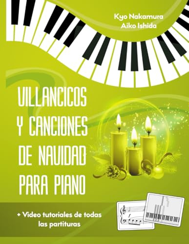 Villancicos y Canciones de Navidad para Piano: Partituras Fáciles