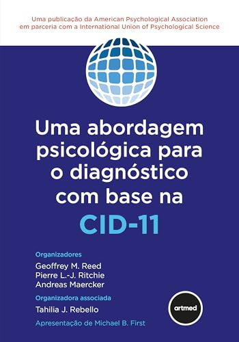 Uma Abordagem Psicológica Para o Diagnóstico com Base na CID-11 (Portuguese Edition)