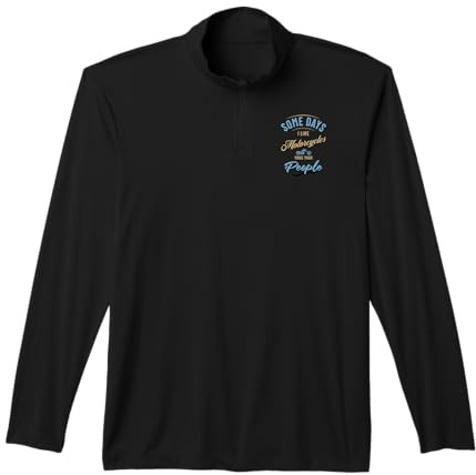 Funny Motorcyclist Motorcycling Motorbike Rider Biker Tour Performance Quarter-Zip Top