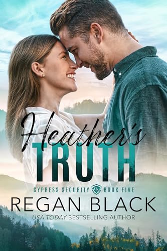 Heather's Truth (Cypress Security Book 5)