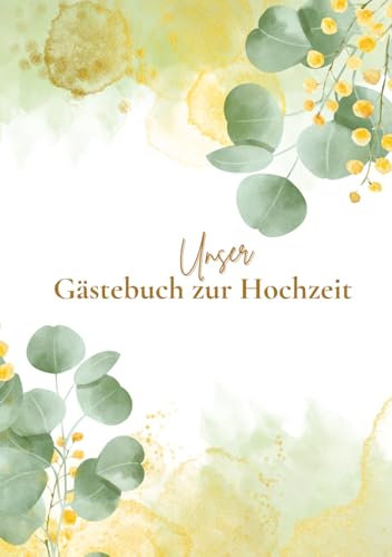Unser Gästebuch zur Hochzeit: Design Eukalyptus & Gold