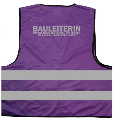 Bauleiterin lustige Baustellen Spruch Warnweste BZW. Signalweste mit reflektierendem Aufdruck - Größe L/XL, Lila