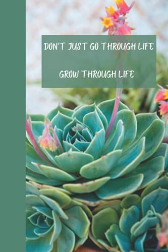 Succulent Garden Notebook: Daily Note Taking, Gardening, Growth Journal. (6x9, 120 pages)