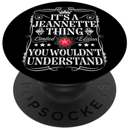 Le nom de Jeannette est un truc de Jeannette que tu ne comprendrais pas PopSockets PopGrip Adhésif