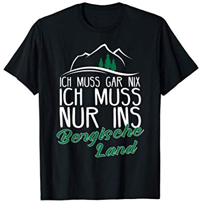 Bergische Land I Bergisch Köln Motiv für Wuppertal T-Shirt