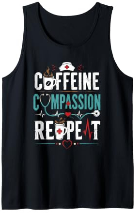 Caffeine Compassion Repeat Nurse Tank Top