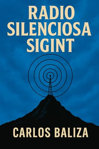 RADIO SILENCIOSA SIGINT