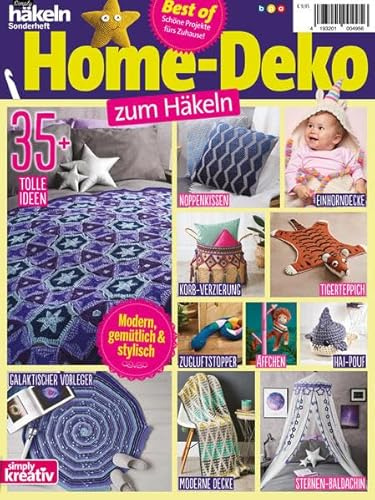 Simply häkeln Sonderheft: Best of Home-Deko zum Häkeln: 35+ tolle Ideen