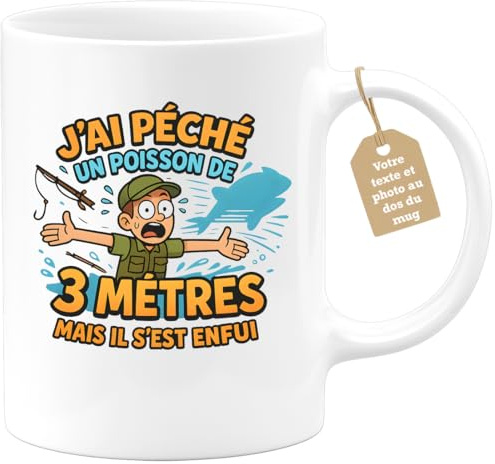 quotedazur Café-Croissant - Mug Personnalisable Texte Photo Tasse Cadeau Noël J'Ai Pêché Un Poisson De 3 Mètres Mais Il S'Est Enfui - Blanc/Céramique