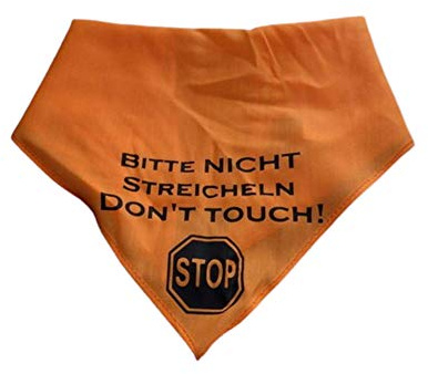 Hundehalstuch Bitte nicht streicheln! Don't touch! Stop!