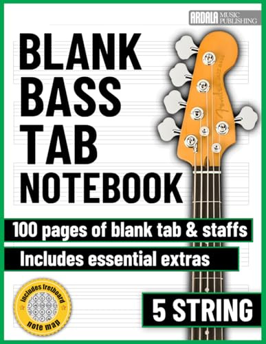 Bass Guitar Tab notebook - 5 string blank tablature with music staffs and extra reference pages 8.5x11: For beginners and professionals, students ... song writing, composition and transcriptions.