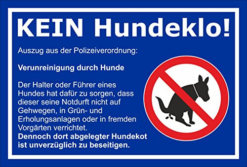 Melis-Folienwerkstatt Schild Kein Hundeklo - 30x20cm - Bohrlöcher - 3mm Hartschaum – 20 VAR S00187-008-F