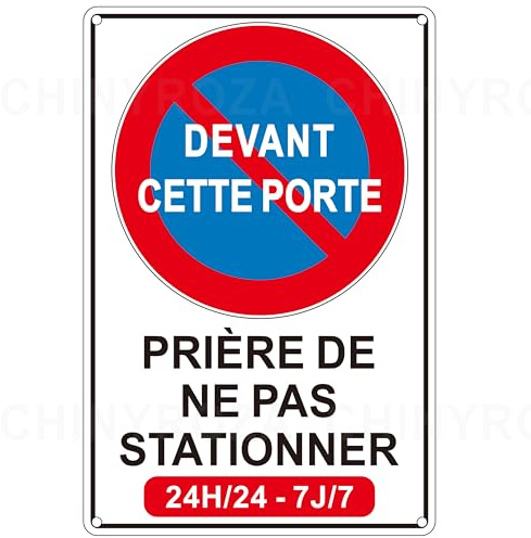 Panneau Ne Pas Stationner Devant Cette Porte Aluminium Réfléchissant 20x30cm