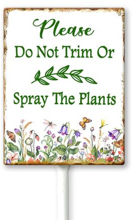 Geroclonup Cartello in metallo con palo in metallo per prato, con scritta In Please Do Not Trim or Spray The Plants - Decorazione retrò per esterni da giardino e fattoria