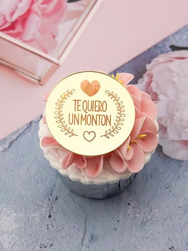 Te quiero un montón Cupcake Toppers Engraved Discs - Hen Party Cupcake Toppers - Engagement Cupcake Toppers - Acrylic Mirror Cake Topper - Gold