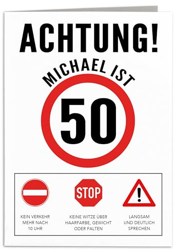 Geburtstagskarte 50 Mann Geburtstag Karte personalisiert lustige Grußkarte Männer Verkehrsschild Klappkarte Faltkarte mit Umschlag 10,5 x 14,8 cm