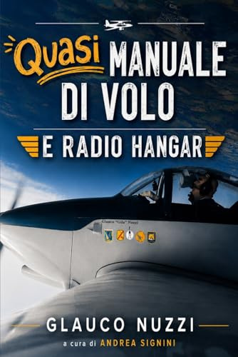 Quasi Manuale di Volo: E Radio Hangar