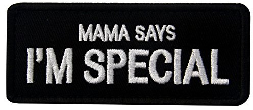 EmbTao Mama Says I'm Special Tactical Morale emblem broderad fästkrok och ögla lapp