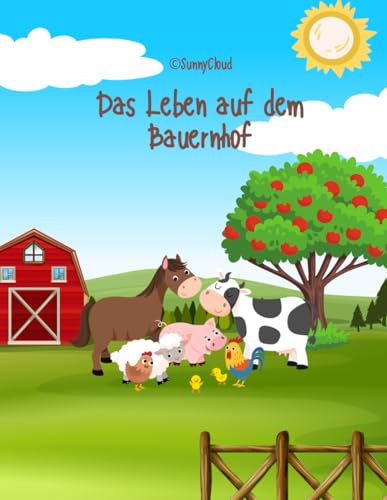 Malbuch - Das Leben auf dem Bauernhof (7+)