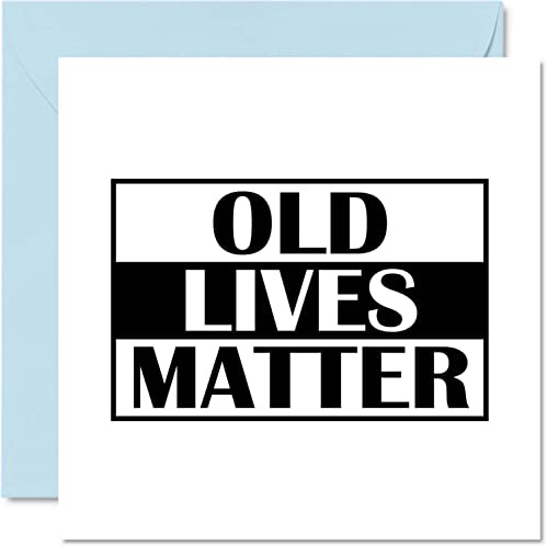 Stuff4 Geburtstagskarte zum 40. / 50. / 60. / 70. Geburtstag lustige Karte | Old Lives Matter Oldi-Karte Sie oder Ihn 145 mm x 145 mm Vater Mutter Großmutter Großvater Geburtstag Weihnachten Vatertag