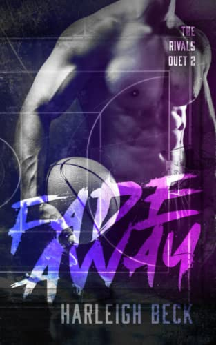 Fadeaway: A Dark Romance (The Rivals Duet)