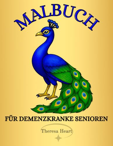 Malbuch für Demenzkranke Senioren: 50+ Große und Einfache Malvorlagen mit Reflexionsfragen für Menschen mit Demenz als Beschäftigung zum Gedächtnistraining