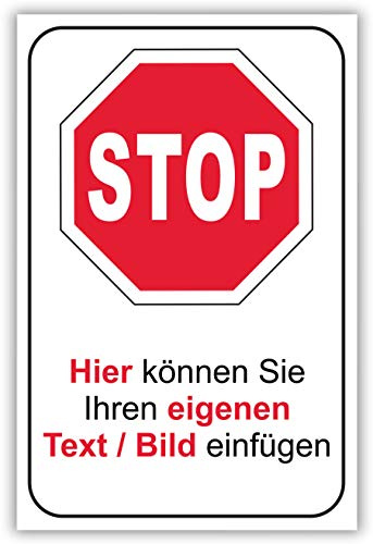 SCHILDER HIMMEL anpassbares STOP Schild A4 Alu-Verbund mit Schrauben, Nr 185 eigener Text/Bild verschiedene Größen/Materialien