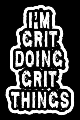 I'm Grit Doing Grit Things: Notebook Gift Grit name, Gift Idea for Grit, Journal Personalized Gift for Grit, 120 Pages