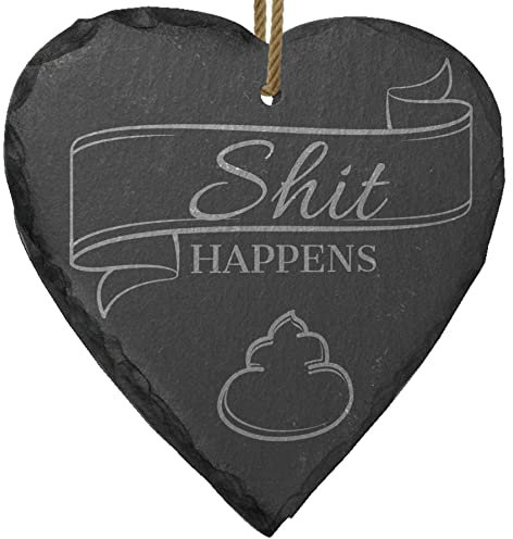 mtb more energy Schiefer Herz Tür Schild ''Shit Happens'' - 10x10 cm - mit Loch - Kloschild Aufhänger Toilette Gäste WC