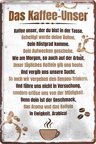 Blechschilder Lustiger Spruch Caffee Motiv: “Das Kaffee-Unser” Deko Schild für Küche Geschenkidee 20x30