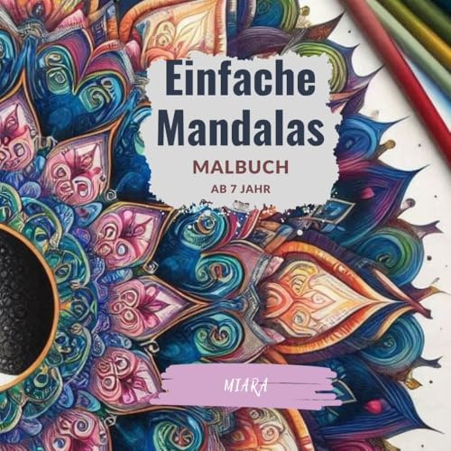 Einfache Mandalas: Malbuch