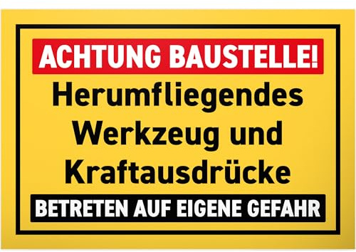 DankeDir! Achtung Baustelle - Schild 30 x 20 cm - Bauherrren Deko Geschenk Freunde Männer Geschenkidee - Türschild lustiger Spruch Spruchschild Geburtstagsgeschenk Handwerker