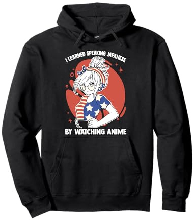 Kawaii Otaku - I Learned Speaking Japanese By Watching Anime Pullover Hoodie